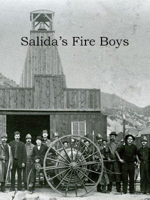 See Salida's Fire Boys in Digital Archive