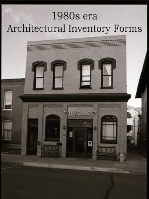 See Architectural Inventory Forms 1980s era in Digital Archive