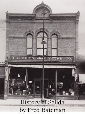 See History of Salida by Fred Bateman in Digital Archive