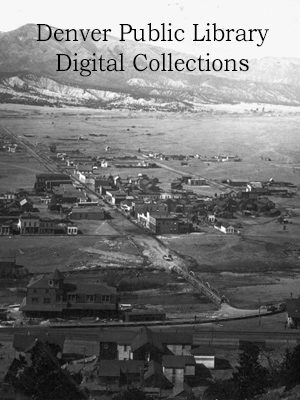See Denver Public Library Digital Collections