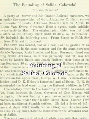 See The Founding of Salida, Colorado in Digital Archive