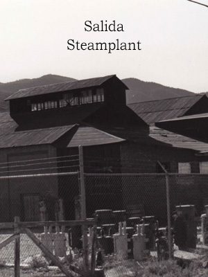 See The Salida Steamplant in Digital Archive